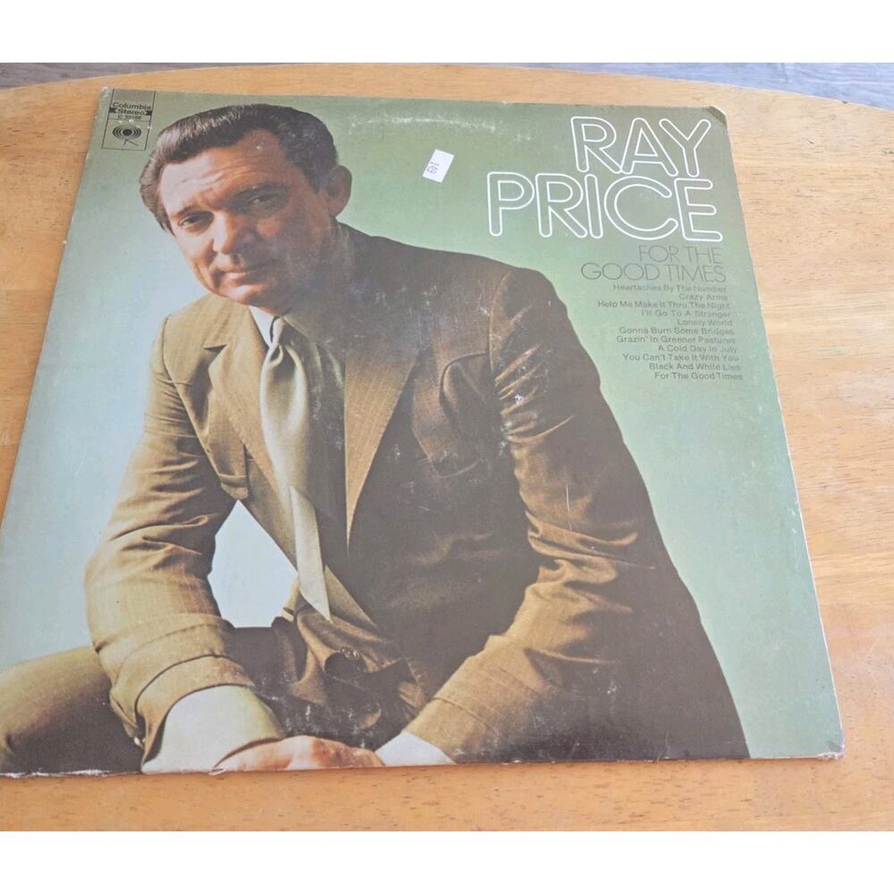Ray Price For The Good Times LP Vinyl Columbia Records C 30106